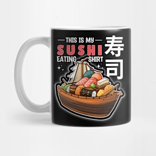 This is my Sushi Eating Mug